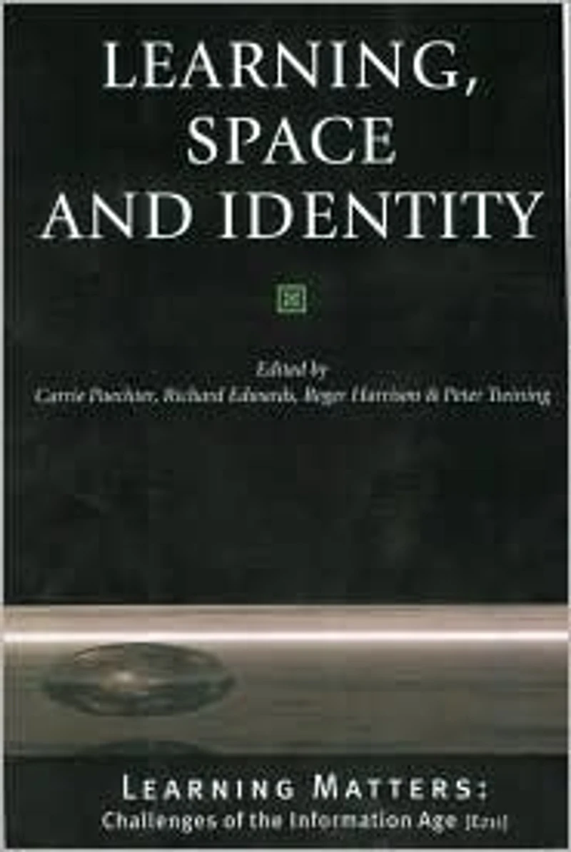 Learning, Space and Identity