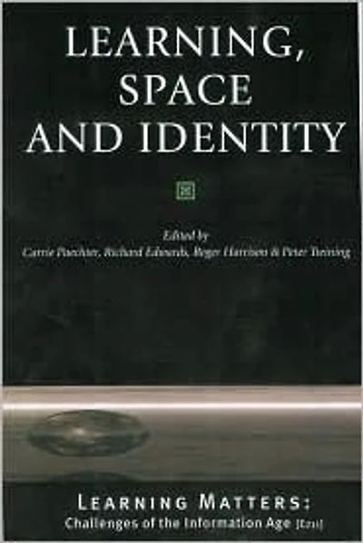 Learning, Space and Identity