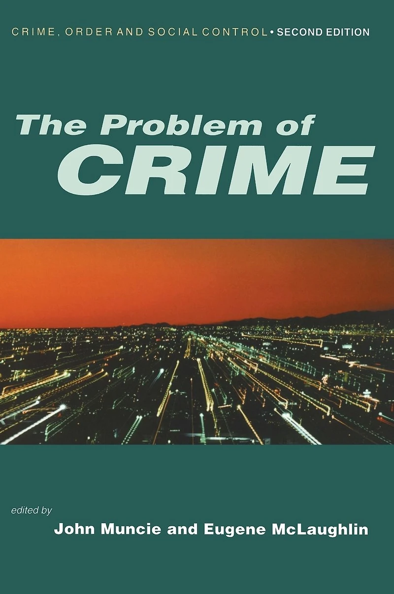 The Problem of Crime