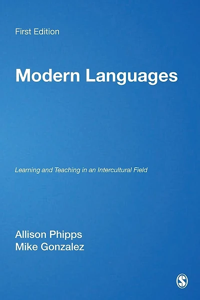 Modern Languages: Learning and Teaching in an Intercultural Field