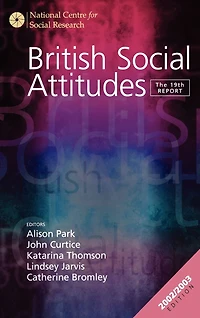 British Social Attitudes: The 19th Report