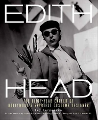 Edith Head: The Fifty-Year Career of Hollywood's Greatest Costume Designer