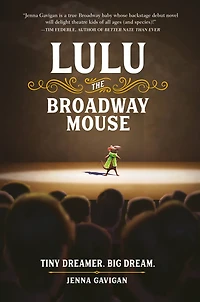 Lulu the Broadway Mouse
