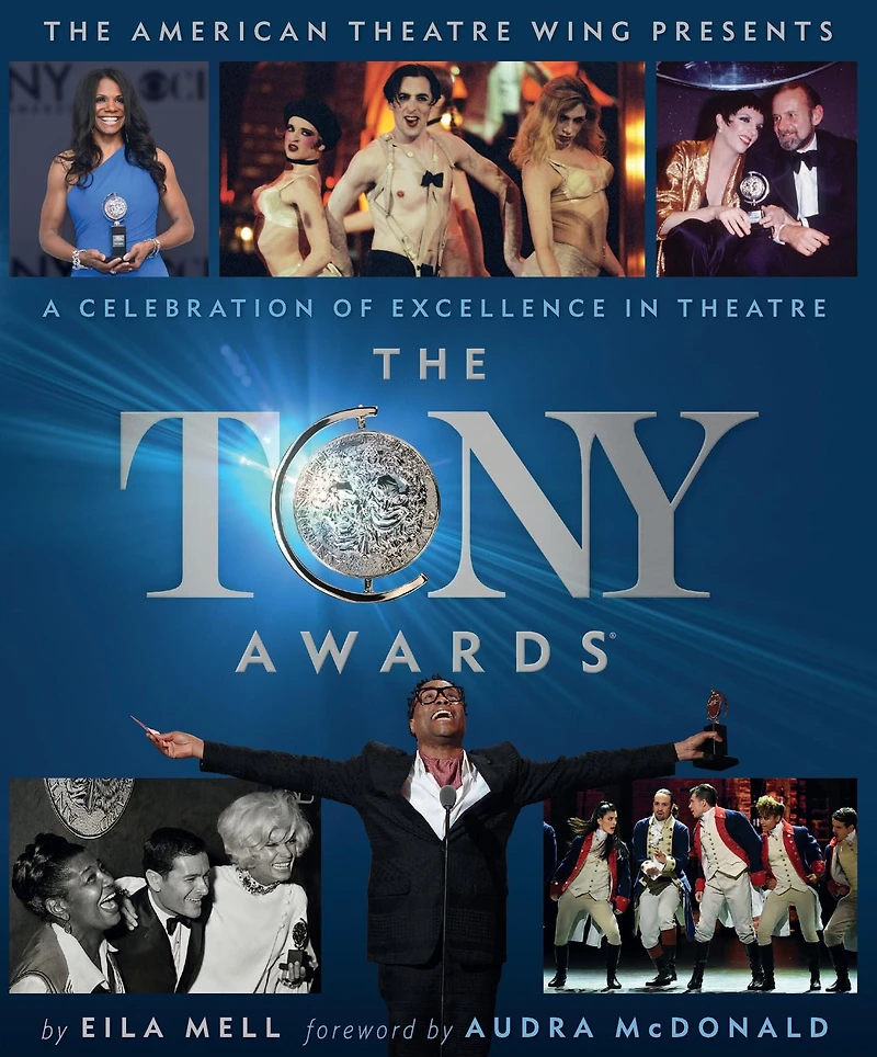 The Tony Awards: A Celebration of Excellence Theatre