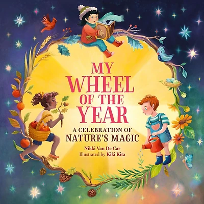 My Wheel of the Year: A Celebration of Nature's Magic