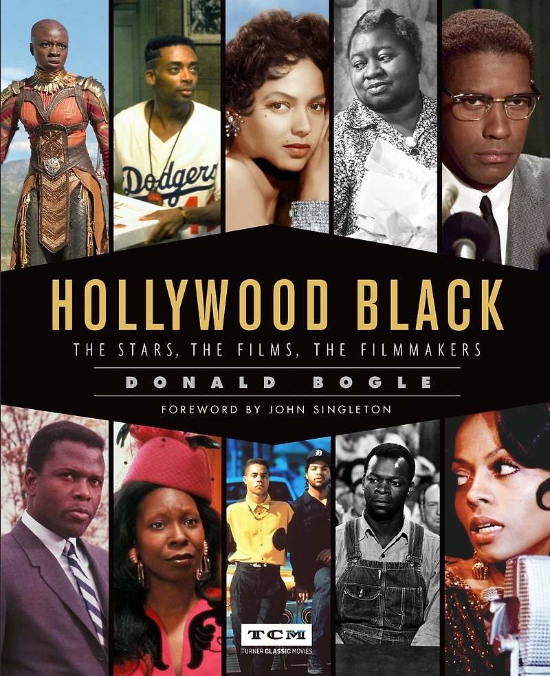 Hollywood Black: the Stars, Films, Filmmakers