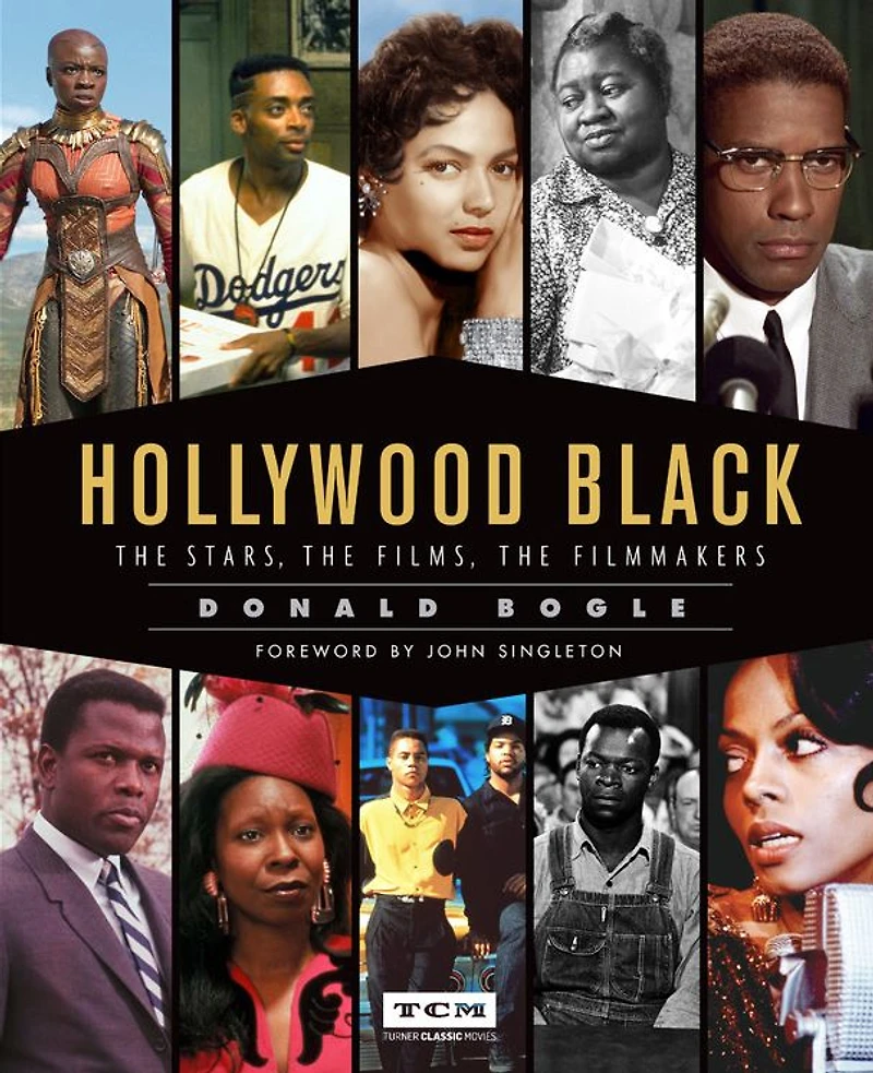 Hollywood Black: the Stars, Films, Filmmakers