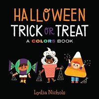 Halloween Trick or Treat: A Colors Book