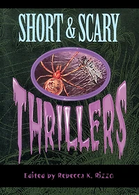 Short & Scary Thrillers