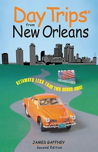 Day Trips® from New Orleans