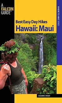 Best Easy Day Hikes Hawaii: Maui