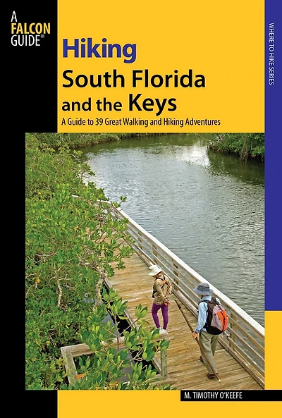 Hiking South Florida and the Keys