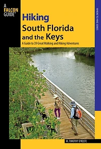 Hiking South Florida and the Keys