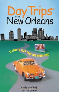 Day Trips® from New Orleans