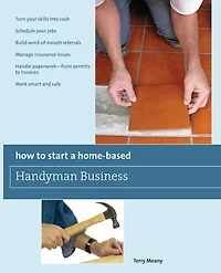 How To Start a Home-Based Handyman Business: *Turn Your Skills Into Cash *Schedule Jobs *Build Word-Of-Mouth Referrals *Manage Insurance Issues *Handle Paperwork--From Permits Invoices *Work Smart And Safe