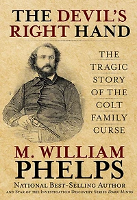Devil's Right Hand: The Tragic Story Of Colt Family Curse