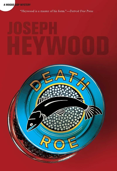 Death Roe (Woods Cop Series #6)