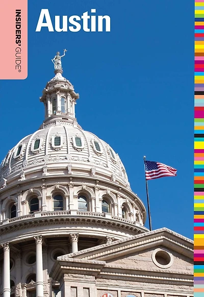 Insiders' Guide to Austin, 7th