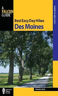 Best Easy Day Hikes Des Moines