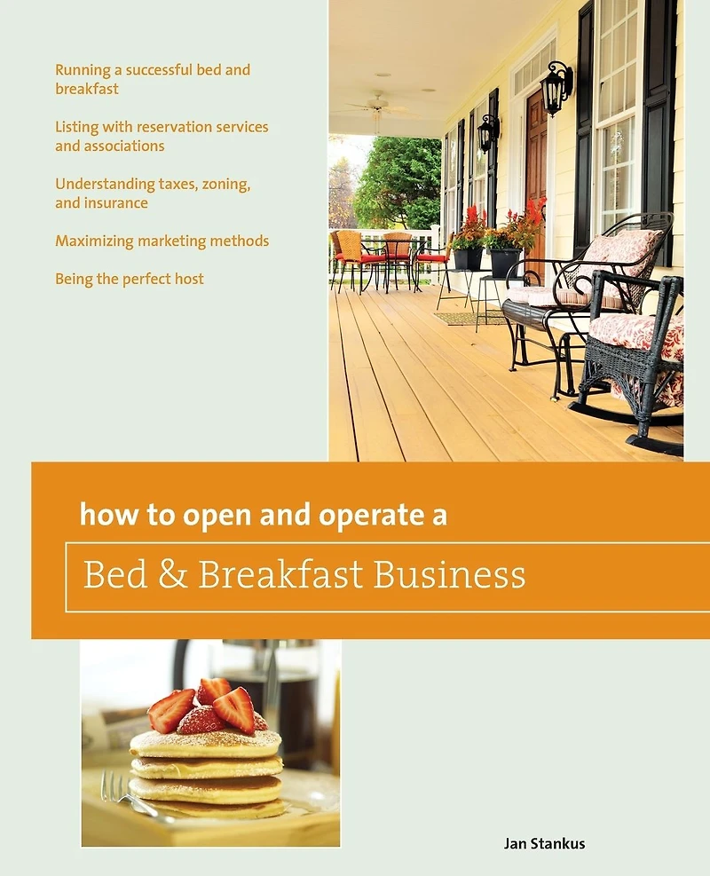 How to Open and Operate a Bed & Breakfast