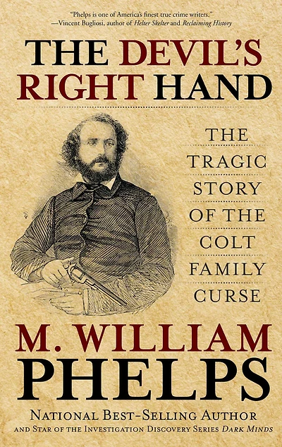 Devil's Right Hand: The Tragic Story Of Colt Family Curse
