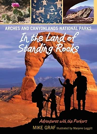 Arches and Canyonlands National Parks: the Land of Standing Rocks