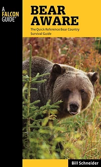 Bear Aware: The Quick Reference Country Survival Guide