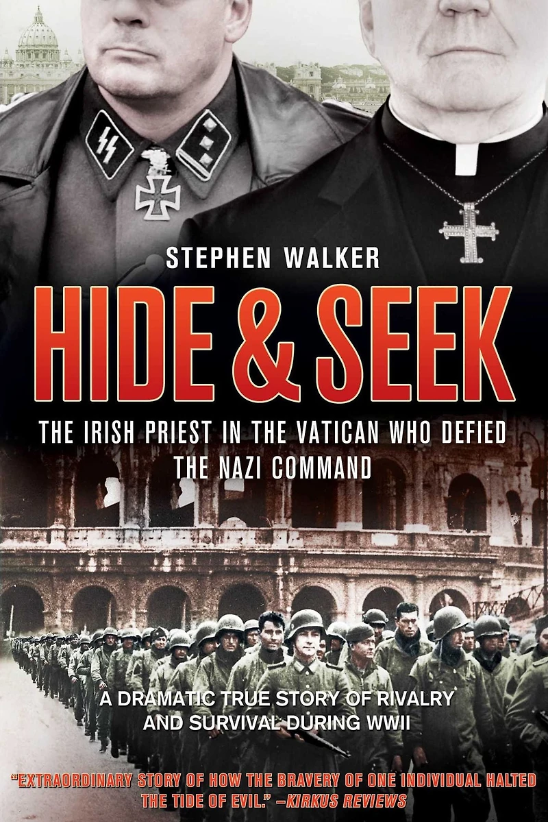 Hide & Seek: The Irish Priest Vatican Who Defied Nazi Command