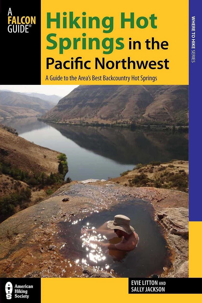 Hiking Hot Springs the Pacific Northwest