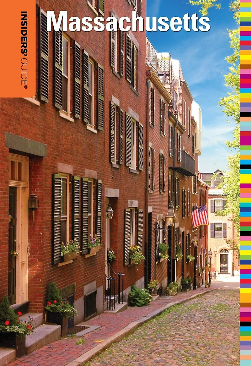 Insiders' Guide® to Massachusetts