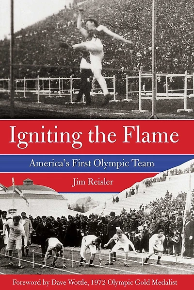 Igniting the Flame: America's First Olympic Team