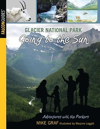 Glacier National Park: Going to the Sun