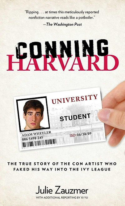 Conning Harvard: The True Story Of Con Artist Who Faked His Way Into Ivy League
