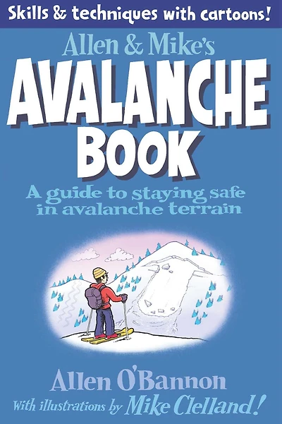 Allen & Mike's Avalanche Book