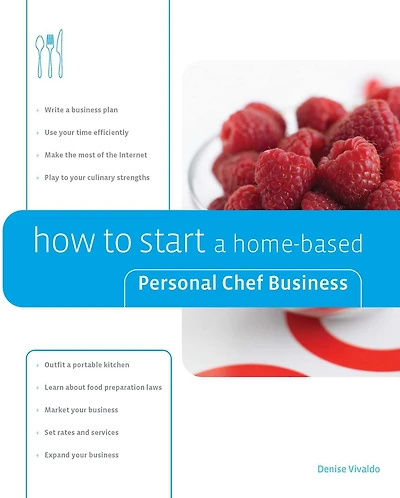 How to Start a Home-based Personal Chef Business