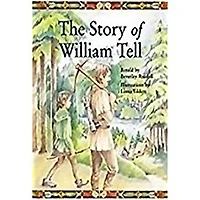 Rigby PM Collection: Individual Student Edition Silver (Levels 23-24) The Story of William Tell