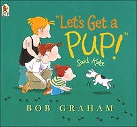 "Let's Get a Pup!" Said Kate