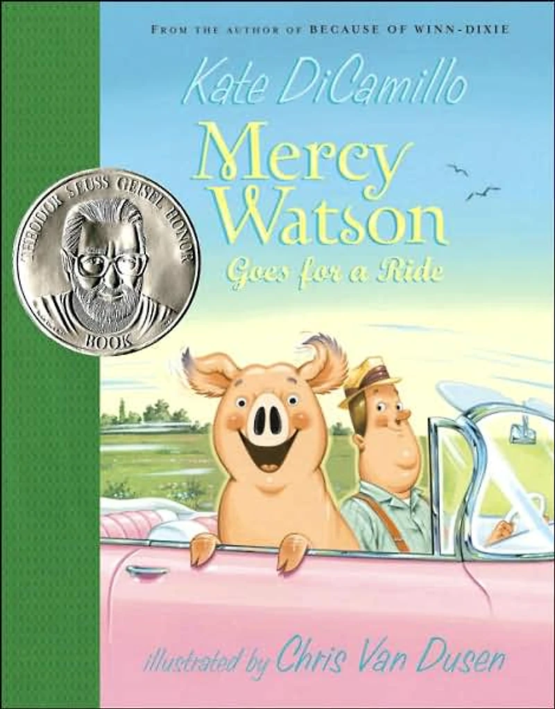 Mercy Watson Goes for a Ride (Mercy Series #2)