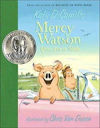 Mercy Watson Goes for a Ride (Mercy Series #2)