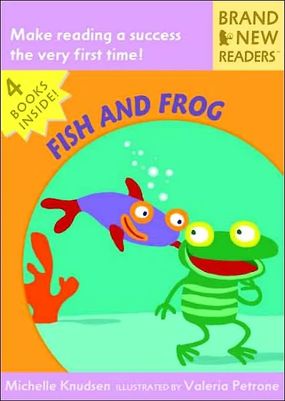 Fish and Frog: Brand New Readers