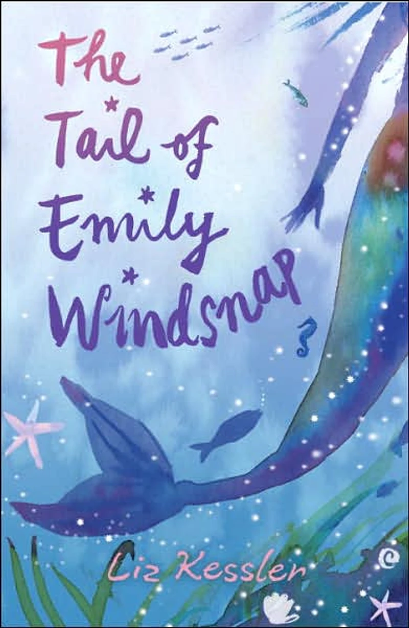 The Tail of Emily Windsnap (Tail #1)