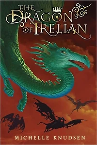 The Dragon of Trelian (Trelian Series #1)