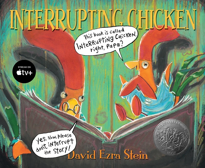 Interrupting Chicken (Caldecott Honor Book)