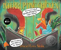 Interrupting Chicken (Caldecott Honor Book)