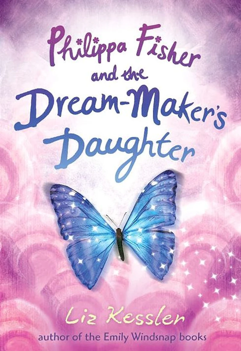Philippa Fisher and the Dream-Maker's Daughter (Philippa Series #2)