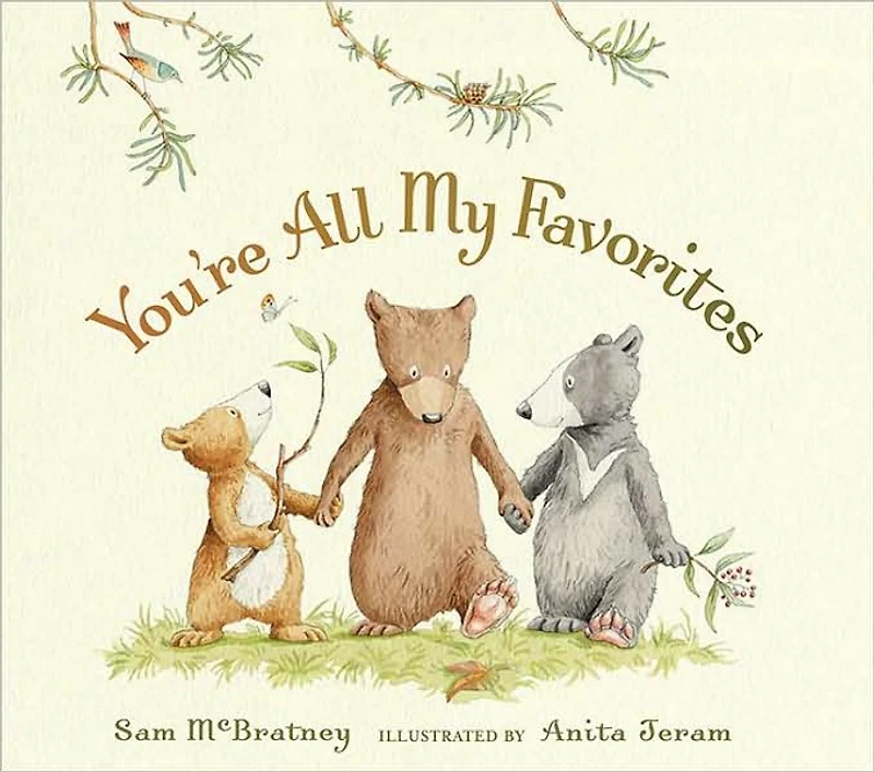 You're All My Favorites: (Cozy Bedtime Board Book for Babies, Toddlers, Preschoolers, and Kids Ages 2-5 Celebrating Family Bonds Security)