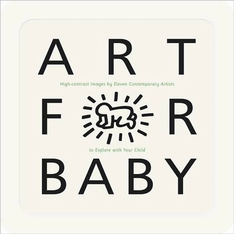 Art for Baby: (High Contrast Board Book Featuring Modern Shapes, Bold Patterns, and Early Visual Stimulation Babies Toddlers)