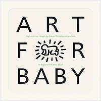 Art for Baby: (High Contrast Board Book Featuring Modern Shapes, Bold Patterns, and Early Visual Stimulation Babies Toddlers)