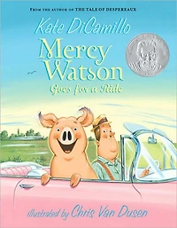 Mercy Watson Goes for a Ride (Mercy Series #2)