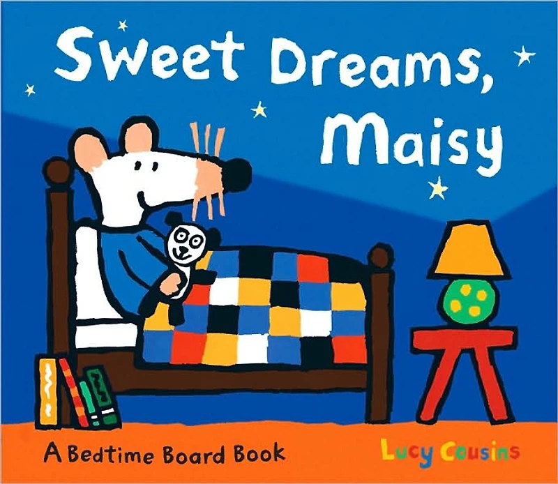 Sweet Dreams, Maisy: (Bedtime Storybook About Maisy the Mouse's Sleep Routine - Board Book for Toddlers, Preschoolers, and Kids Ages 3-7)